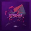 Scream - Single album lyrics, reviews, download