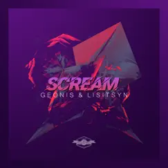 Scream - Single by Geonis & Lisitsyn album reviews, ratings, credits