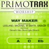 Way Maker (made famous by Leeland, Michael W Smith, Sinach) [Worship Primotrax] [Performance Tracks] - EP