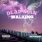 Dead Man Walking - Shanghii lyrics