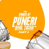 The Power of Puneri Dhol Tasha, Pt. 2 artwork