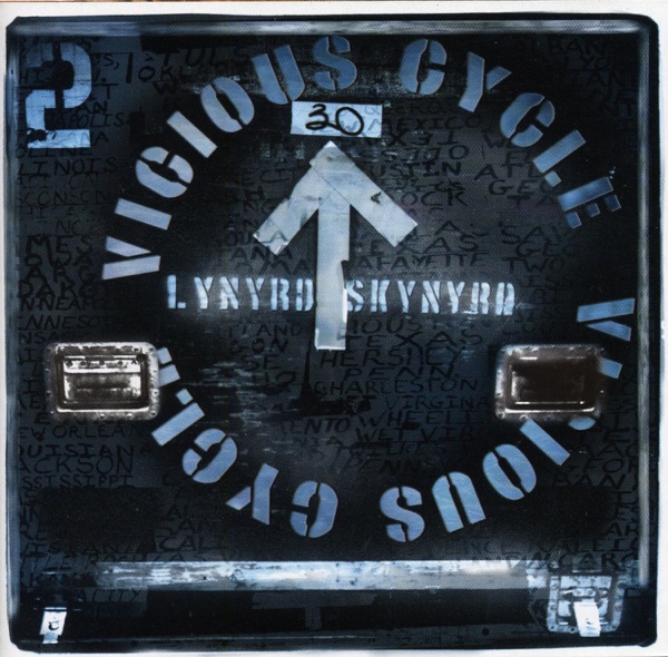 Vicious Cycle - Lynyrd Skynyrd