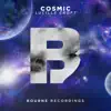 Cosmic - Single album lyrics, reviews, download