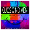 Stream & download Ojos Q No Ven (Jerome Remix) [feat. Pitbull] [Remixes] - Single