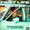 Fast Life Living album lyrics, reviews, download