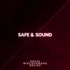 Stream & download Safe and Sound