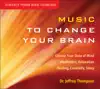 Music to Change Your Brain album lyrics, reviews, download