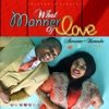 What Manner of Love