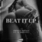 Beat It Up (feat. PRINCR DREKO) - J-BREZZY lyrics