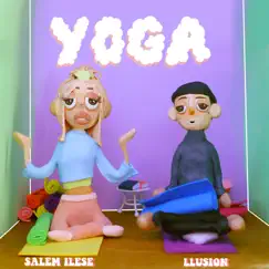 Yoga - Single by LLusion & salem ilese album reviews, ratings, credits