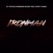 Iron Man (Unreleased) [feat. Redman, Runt Dawg & Ready Roc] - Single