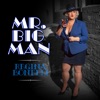 Mr. Big Man - Single