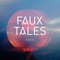 Envoy - Faux Tales lyrics