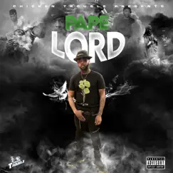 Pape Lord by Chicken Trouble album reviews, ratings, credits