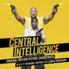 Central Intelligence (Original Motion Picture Soundtrack) album lyrics, reviews, download