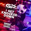 I Get Knocked Down - Single