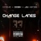 Change Lanes (feat. Jew Hefner) - Dzodiac & Dooby lyrics