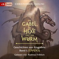 Christopher Paolini - Die Gabel, die Hexe und der Wurm. Geschichten aus Alagaësia. Band 1: Eragon artwork