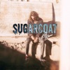 Sugarcoat - Single