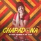 Chapadona (feat. Mc Yago) - Dj Gaby Soares lyrics