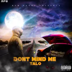 Don't Mind Me by Talo album reviews, ratings, credits