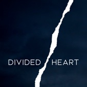 Divided Heart artwork