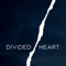 Divided Heart artwork