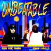 Unbeatable (feat. Gwap Lvrd D) - Single album lyrics, reviews, download