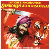 La tigre è ancora viva: Sandokan alla riscossa! (original motion picture soundtrack) - Guido De Angelis & Maurizio De Angelis