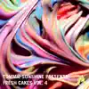 Tommie Sunshine presents: Fresh Cakes, Vol. 4 album lyrics, reviews, download