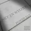 Set in Stone - Single album lyrics, reviews, download