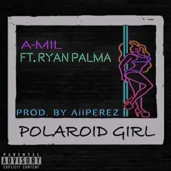 Polaroid Girl - Single - Amil Polaroid Girl - Single - Amil