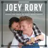 The Singer And The Song: The Best Of Joey+Rory album lyrics, reviews, download