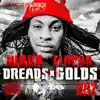 Dreads n' Golds album lyrics, reviews, download