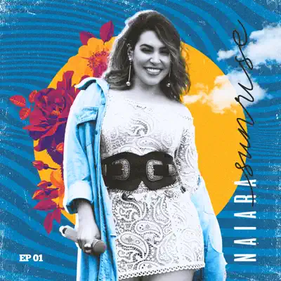 Naiara Sunrise - Single - Naiara Azevedo