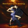 Bachata Con Swing