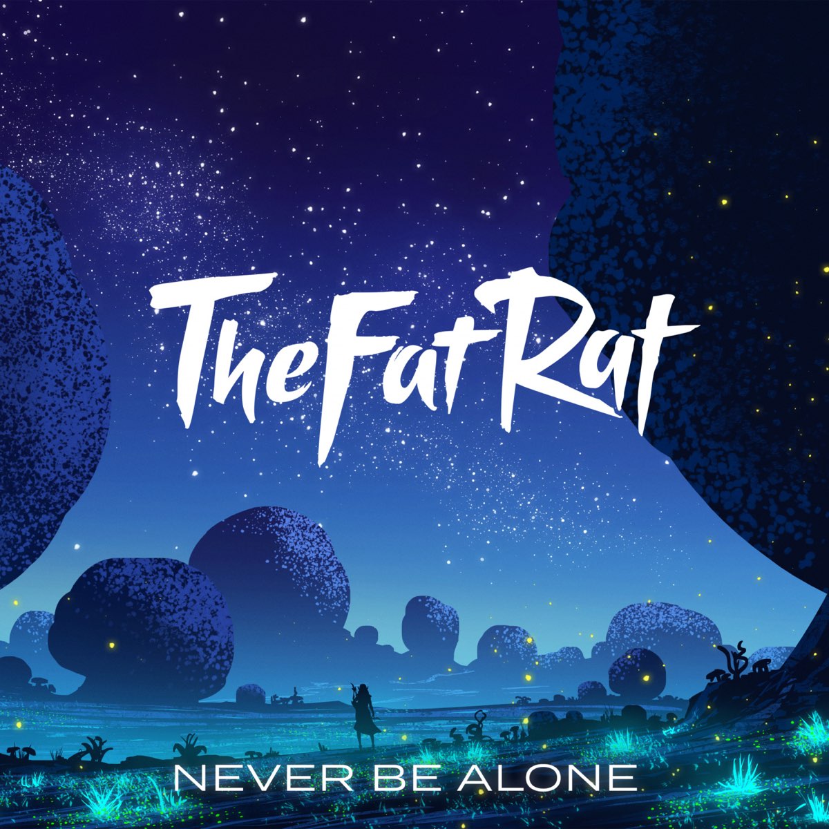 ‎Never Be Alone - Single by TheFatRat on Apple Music