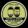 Do It Right (Classic Disco Mix) [feat. Ella] song lyrics
