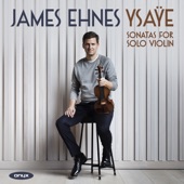 James Ehnes - Sonata No. 2 in A Minor, Op. 27 No. 2: I. "Obession" (Prelude):Poco vivace