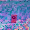 Mirage - Single album lyrics, reviews, download