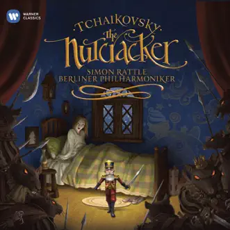 Tchaikovsky: The Nutcracker by Berlin Philharmonic & Sir Simon Rattle album reviews, ratings, credits