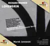 Wagner: Lohengrin album lyrics, reviews, download