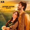 Laiyan Laiyan - Single