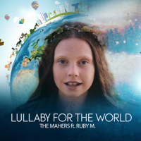 The Mahers - Lullaby For the World artwork