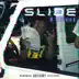 Slide - Single album cover