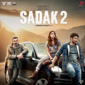 Sadak 2 (Original Motion Picture Soundtrack) artwork