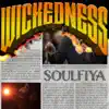 Stream & download Wickedness - Single