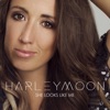 Harleymoon Kemp - She Looks Like Me
