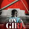 One Girl - Single album lyrics, reviews, download