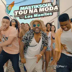 Tou na Moda (feat. Los Manitos) Song Lyrics